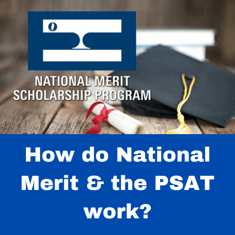 National Merit & the PSAT